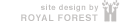 Site Design by Royal Forest